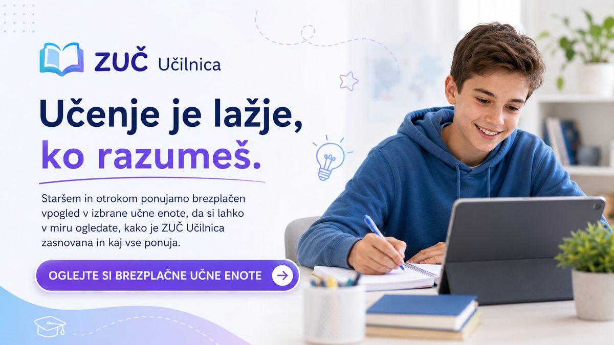 ZUČ Učilnica – brezplačno preizkusite tri celotne učne enote za 7., 8. in 9. razred