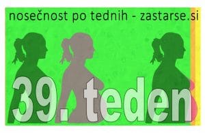 39. teden nosečnosti