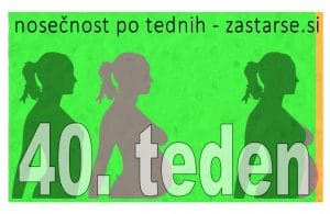 40. teden nosečnosti