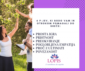 6 P-jev, ki bodo vam in otrokom pomagali do sreče
