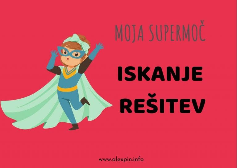 Devet otrokovih supermoči, ki jih moramo starši spodbujati – 1. del