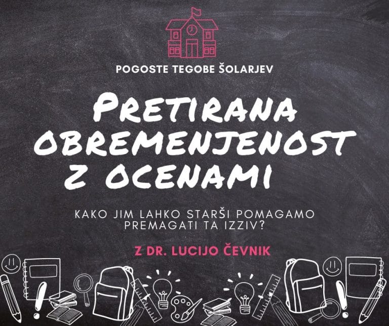 Pretirana obremenjenost z ocenami in dosežki