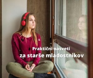 Praktični nasveti za starše mladostnikov: Kako ohraniti dober odnos in podpreti svojega najstnika